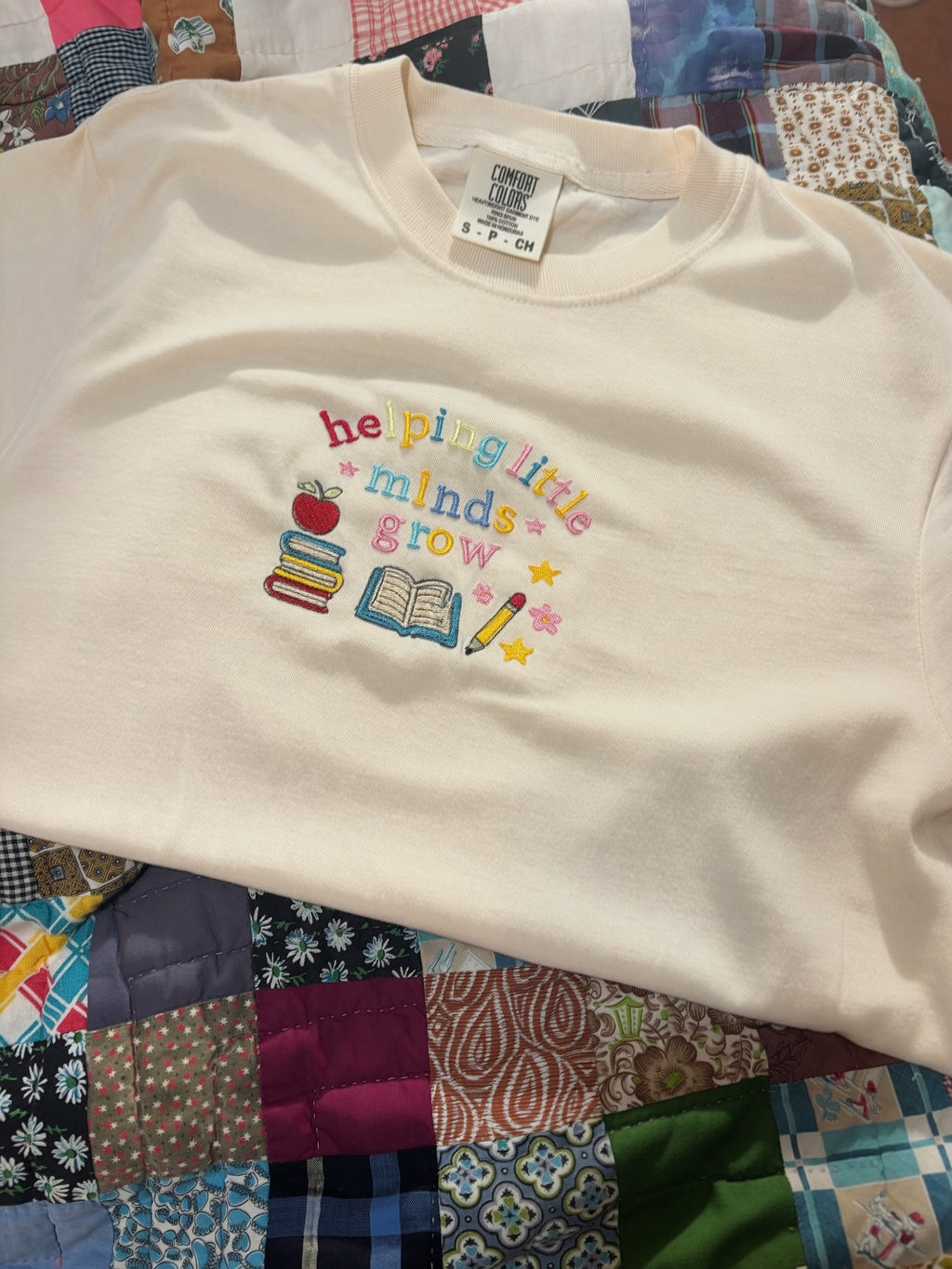 Helping Little Minds Teacher Shirt | Custom Embroidered