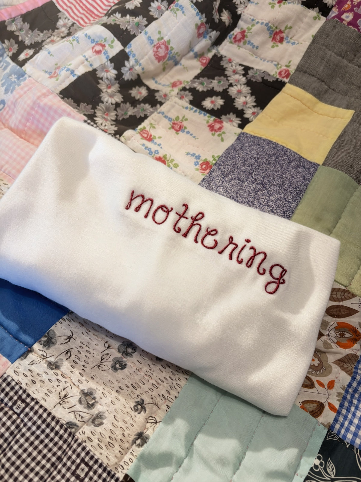 Mothering Embroidered T-Shirt | Custom Comfort Colors Tee